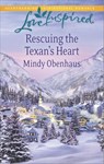 Rescuing The Texan's Heart (Mills & Boon Love Inspired) - Mindy Obenhaus - 9781472072610