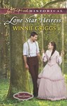 Lone Star Heiress (Texas Grooms (Love Inspired Historical), Book 4) (Mills & Boon Love Inspired Historical) - Winnie Griggs - 9781472073006