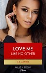 Love Me Like No Other - A.C. Arthur - 9781472079169