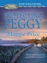 Protecting Peggy - Maggie Price - 9781472087065