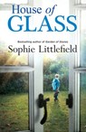 House of Glass - Sophie Littlefield - 9781472090553