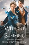 Without A Summer - Mary Robinette Kowal - 9781472110398