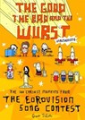The Good, the Bad and the Wurst - Geoff Tibballs - 9781472137067