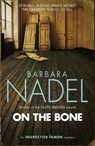 On the Bone (Inspector Ikmen Mystery 18) - Barbara Nadel - 9781472213822