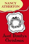 Aunt Dimity's Christmas (Aunt Dimity Mysteries, Book 5) - Nancy Atherton - 9781472216397