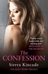 The Confession: Body Work 3 - Sierra Kincade - 9781472228642