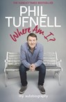 Where Am I? - Phil Tufnell - 9781472229373