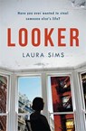Looker - Laura Sims - 9781472258816