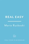 Real Easy - Marie Rutkoski - 9781472277497