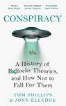 Conspiracy - Tom Phillips ; Jonn Elledge - 9781472283382