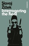 Interrogating the Real - Slavoj (Birkbeck Institute for Humanities Zizek - 9781472514936