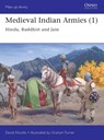 Medieval Indian Armies (1) - Dr David Nicolle - 9781472843449