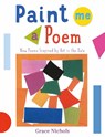 Paint Me a Poem - NICHOLS,  Grace (Poet) - 9781472927675