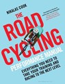 The Road Cycling Performance Manual -  - 9781472944443