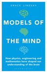 Models of the Mind - Grace Lindsay - 9781472966438