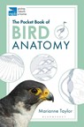 The Pocket Book of Bird Anatomy - Marianne Taylor - 9781472976925