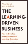 The Learning-Driven Business - Alaa Garad ; Jeff Gold - 9781472986672