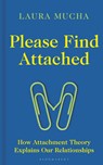 Please Find Attached - Laura Mucha - 9781472988003