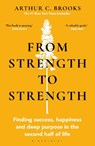 From Strength to Strength - BROOKS,  Arthur C. - 9781472989758