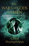 The Wars of Gods and Men - Chris Humphreys - 9781473226098