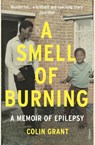 A Smell of Burning - Colin Grant - 9781473511552