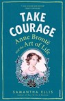 Take Courage - Samantha Ellis - 9781473522138