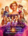 Doctor Who: The Women Who Lived - Christel Dee ; Simon Guerrier - 9781473531628