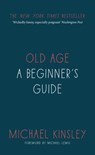 Old Age - Michael Kinsley - 9781473551091