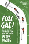 Full Gas - Peter Cossins - 9781473553644