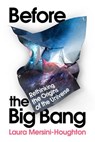 Before the Big Bang - Laura Mersini-Houghton - 9781473560956