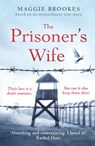 The Prisoner's Wife - Maggie Brookes - 9781473572553