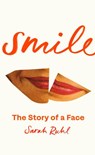 Smile - Sarah Ruhl - 9781473579309