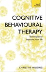 Cognitive Behavioural Therapy (CBT) - Christine Wilding - 9781473607934
