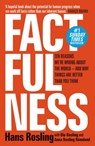 Factfulness - Hans Rosling ; Ola Rosling ; Anna Rosling Rönnlund - 9781473637481