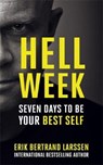 Hell Week - Erik Bertrand Larssen - 9781473649057