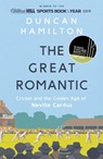 The Great Romantic - Duncan Hamilton - 9781473661851