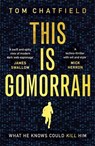 This is Gomorrah - Tom Chatfield - 9781473681392