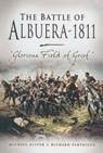 The Battle of Albuera 1811 - Michael Oliver ; Richard Partridge - 9781473812178
