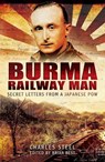 Burma Railway Man - Charles Steel - 9781473826601