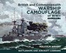 British and Commonwealth Warship Camouflage of WWII, Volume 2 - Malcolm Wright - 9781473847712