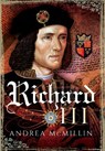 Richard III - A C McMillin - 9781473867895