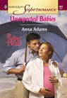 Unexpected Babies (Mills & Boon Vintage Superromance) - Anna Adams - 9781474019224