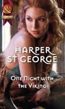 One Night With The Viking (Viking Warriors, Book 2) (Mills & Boon Historical) - Harper St. George - 9781474042116