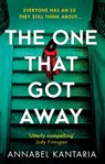 The One That Got Away - Annabel Kantaria - 9781474050777