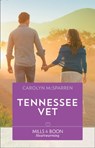 Tennessee Vet (Williamston Wildlife Rescue, Book 2) (Mills & Boon Heartwarming) - Carolyn McSparren - 9781474086110