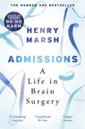 Admissions - Henry Marsh - 9781474603874
