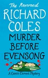 Murder Before Evensong - Reverend Richard Coles - 9781474612630