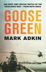 Goose Green - Mark Adkin - 9781474626262