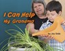 I Can Help My Grandma - Jay Dale - 9781474715065