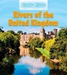 Rivers of the United Kingdom - BRERETON,  Catherine - 9781474754002